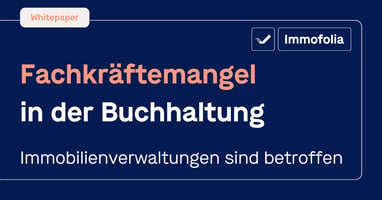 Fachkräftemangel in der Buchhaltung - Immobilienveraltungen sind betroffen